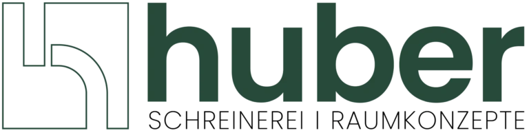 Die Schreinerei Huber -
Huber GmbH & Co. KG